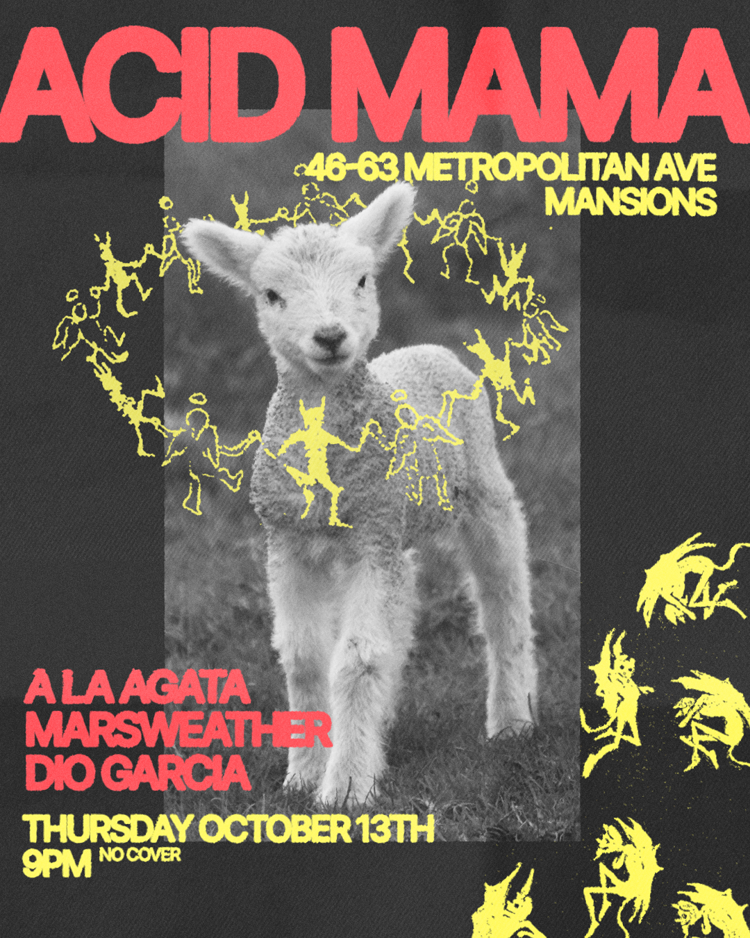 Acid Mama at Mansions, New York City