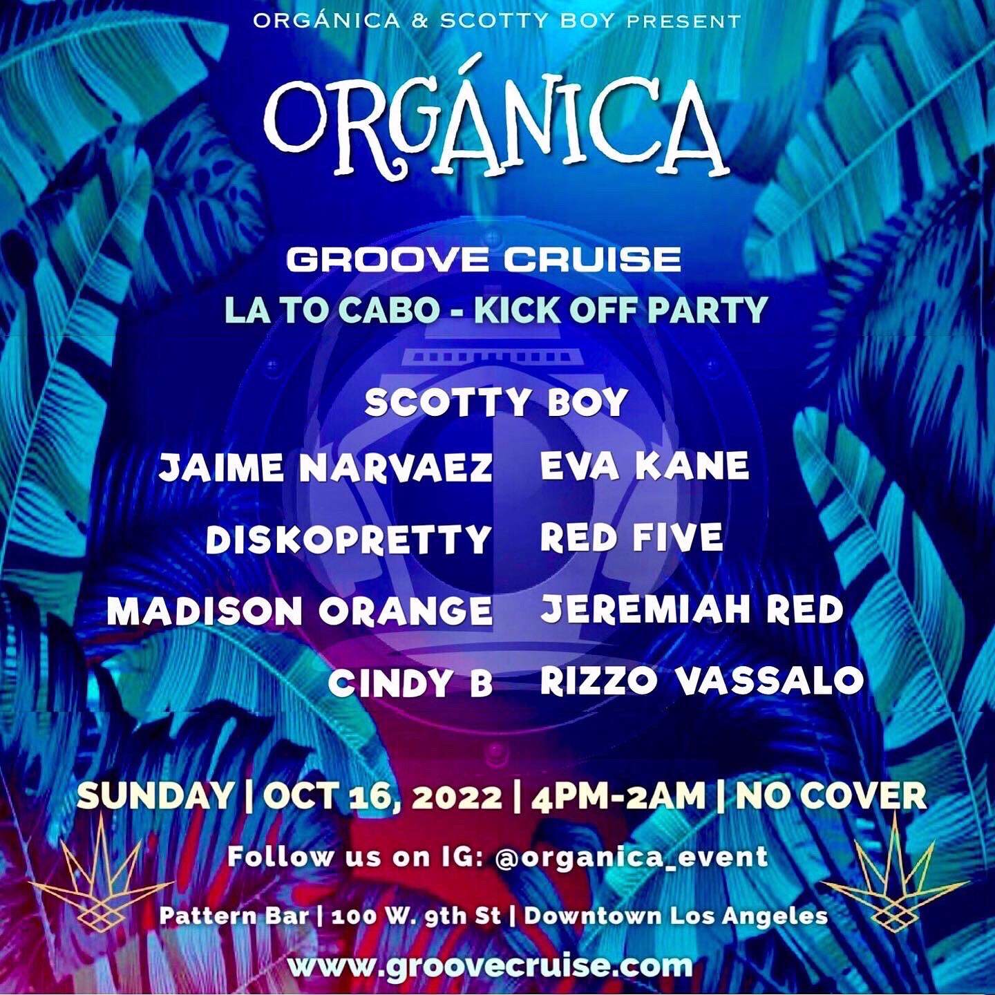 ORGÁNICA - GROOVE CRUISE KICK OFF PARTY - フライヤー表