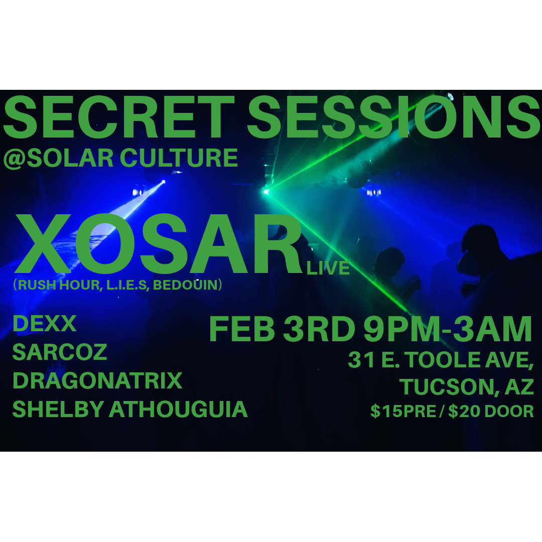 Secret Sessions with Xosar - フライヤー表
