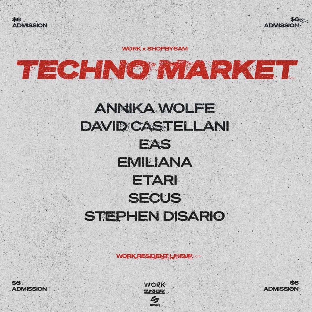 Techno Market x WORK: Daytime Techno ft WORK Residents - Página frontal