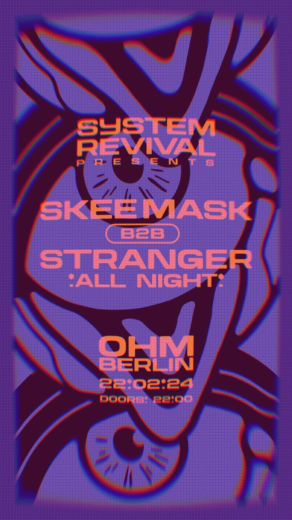 System Revival presents Skee Mask b2b Stranger (all night) - フライヤー表