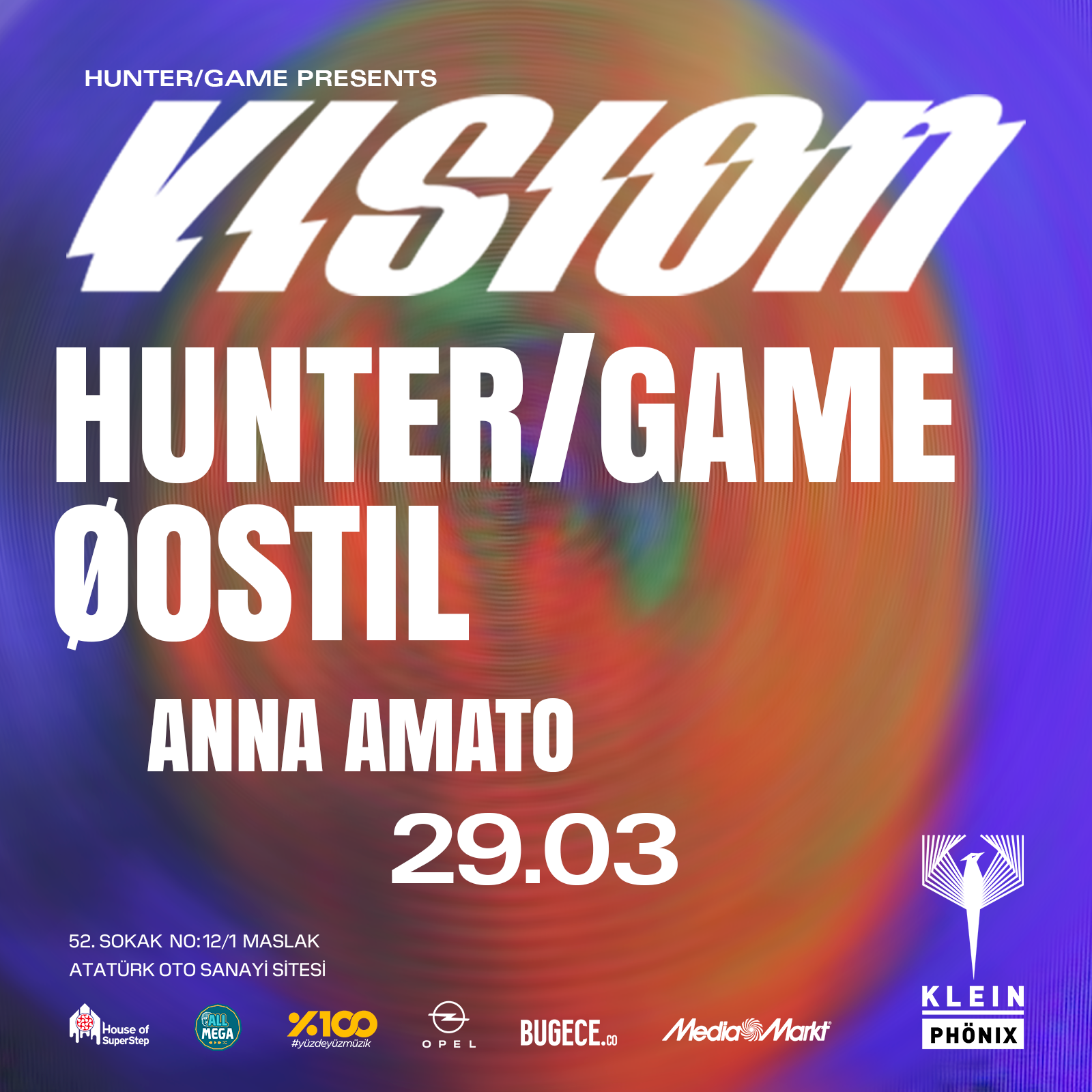 Hunter/Game + OØSTIL + ANNA AMATO + FRATELLO // HUNTER GAME PRESENTS: VISION - フライヤー表