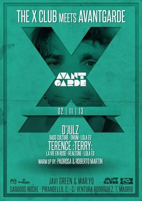 The X Club presenta Avantgarde: D'julz Terence Terry - フライヤー表