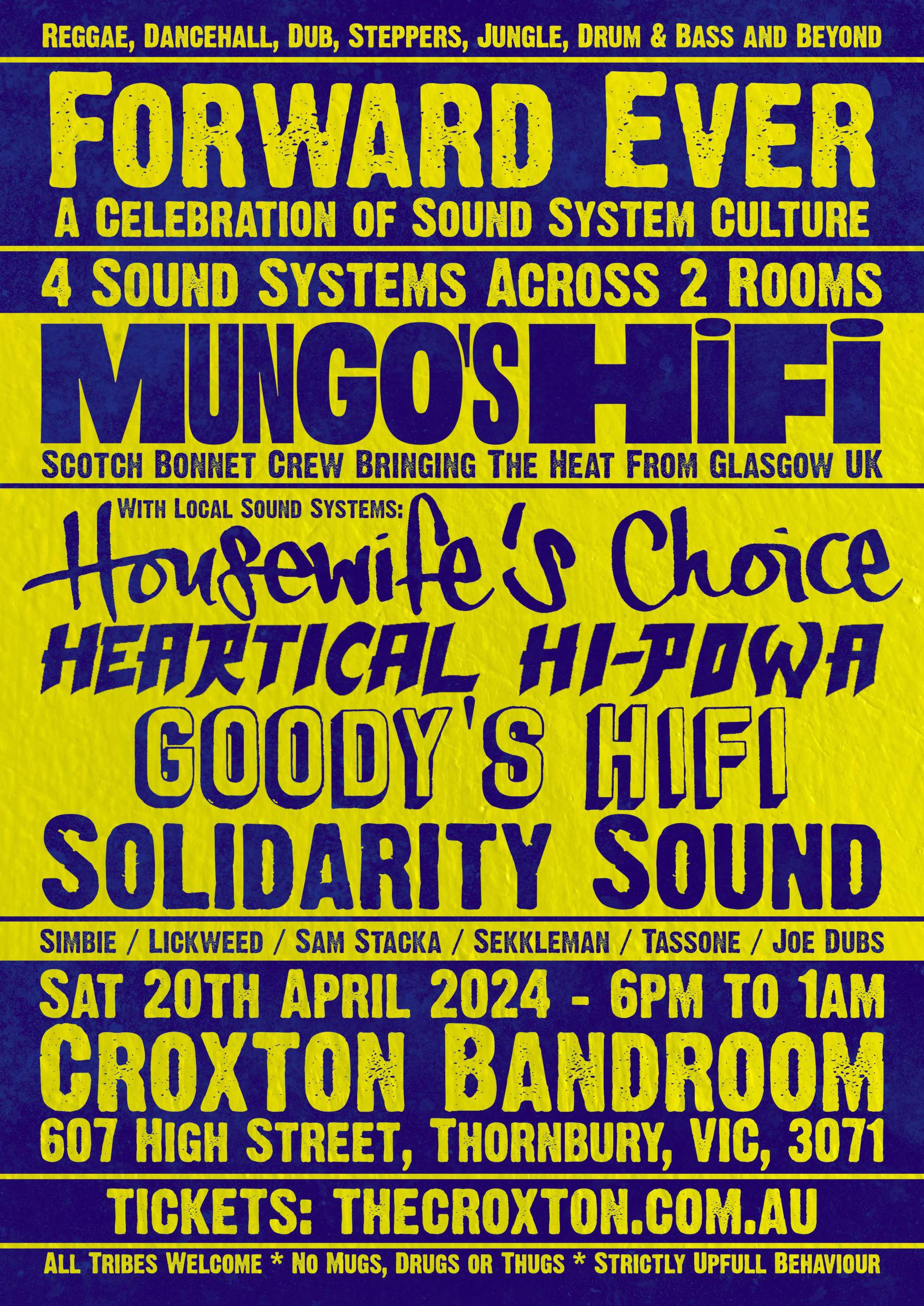 Forward Ever: Mungos Hi-Fi - 4 Hand Built Rigs - 2 Rooms at The 