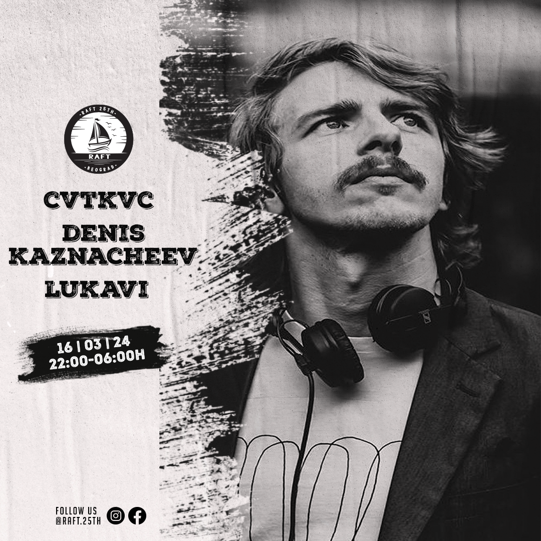 Denis Kaznacheev - CVTKVC - Lukavi - フライヤー表