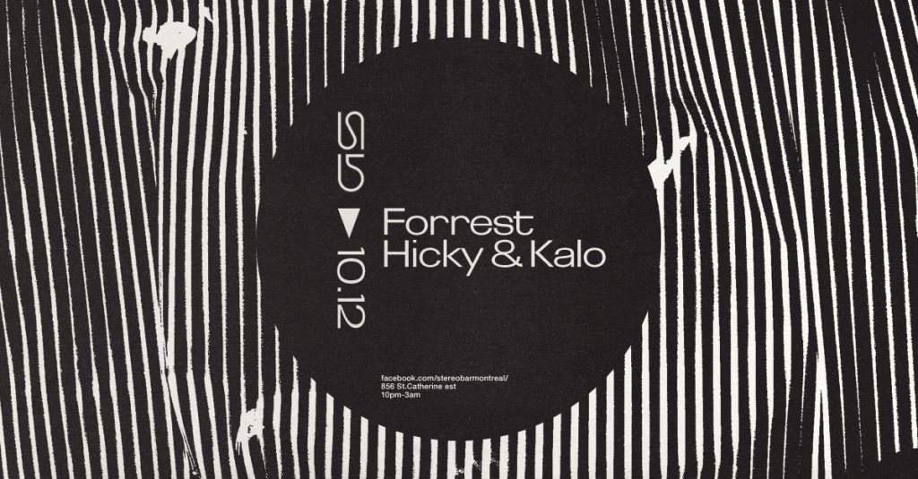 Forrest - Hicky & Kalo - フライヤー表