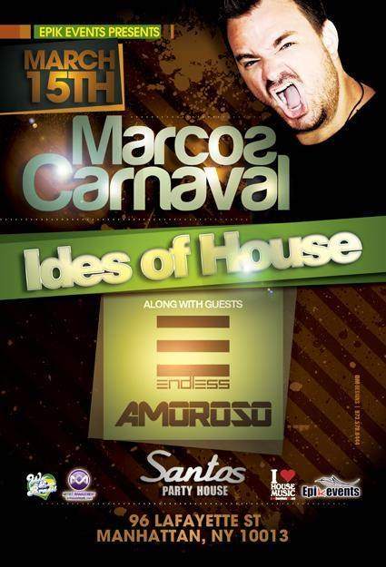 'ides Of House' with Marcos Carnaval, Amoroso, Endless - Página frontal