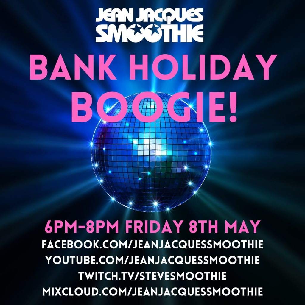 Smoothie's Bank Holiday Boogie - フライヤー表