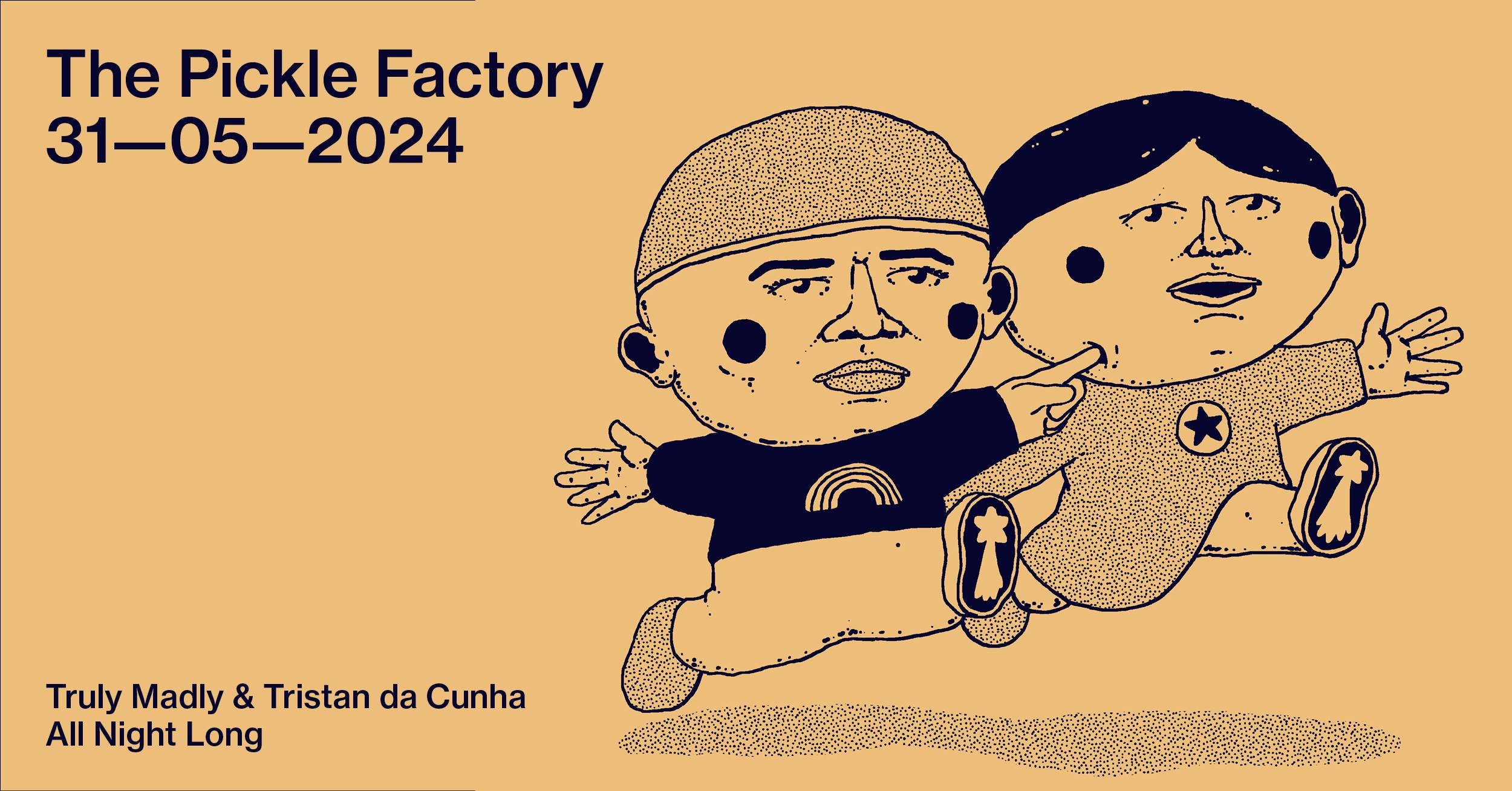 The Pickle Factory with Truly Madly & Tristan da Cunha All Night Long - Página frontal