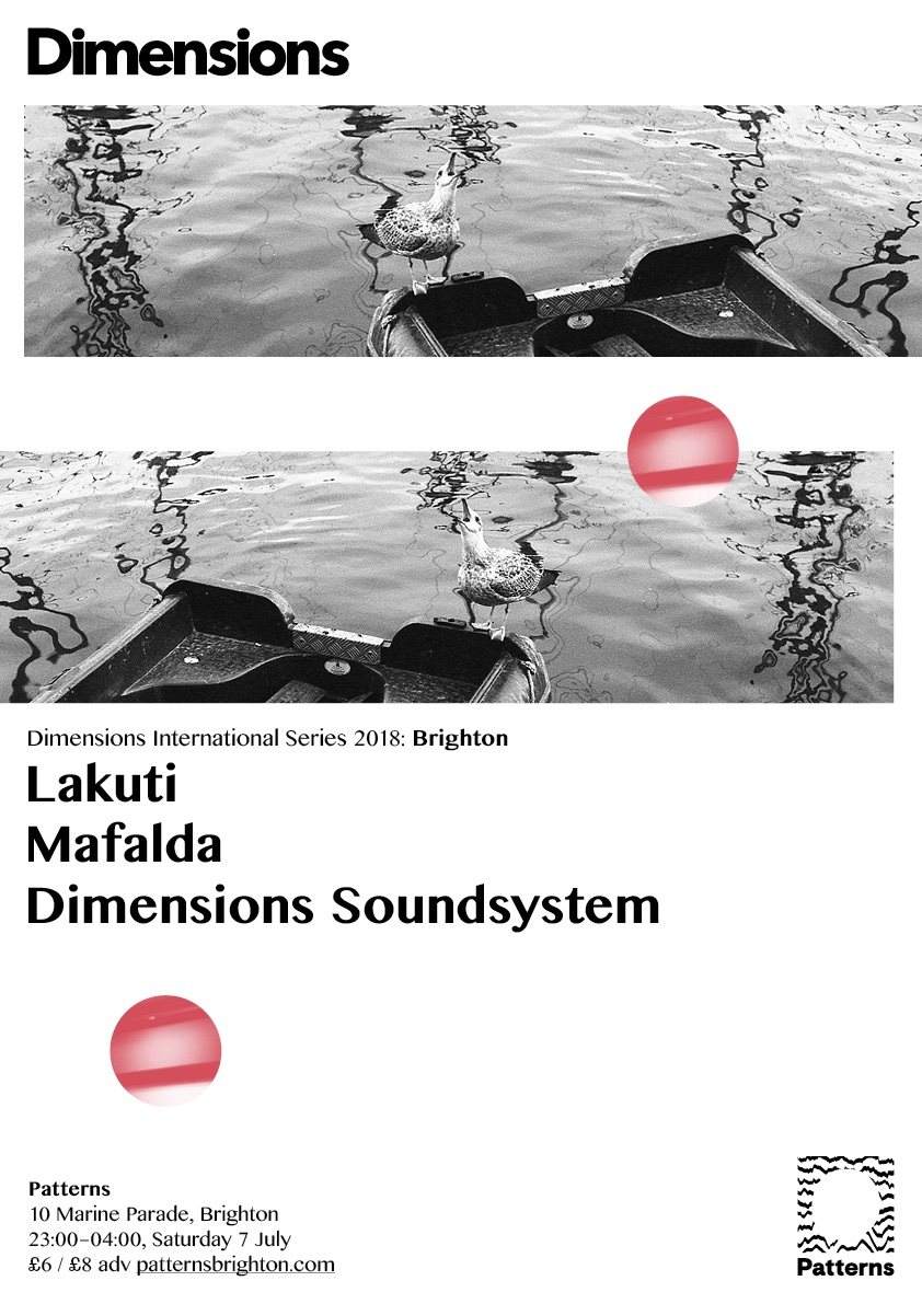 Dimensions International Series 2018: Brighton with Lakuti, Mafalda, and Dimensions Soundsystem - フライヤー表