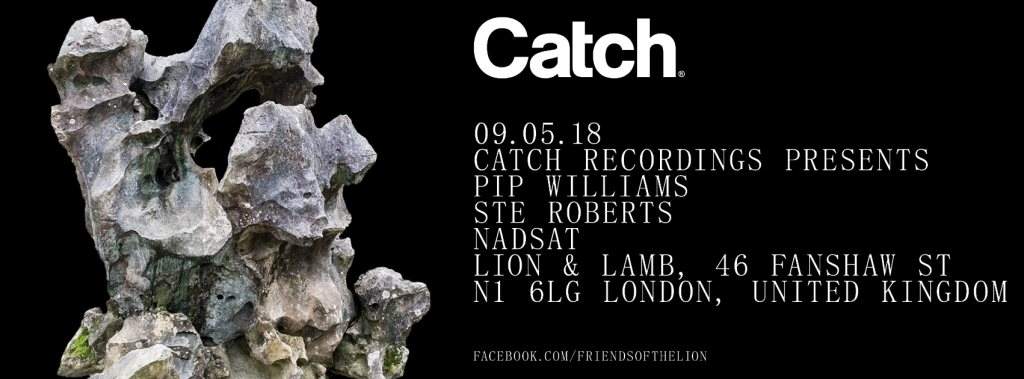 Catch Recordings present Pip Williams with Ste Roberts & Nadsat - Página frontal