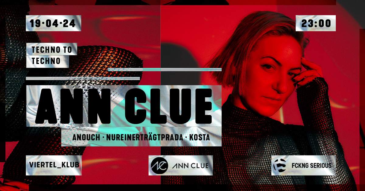 Techno To Techno with Ann Clue - フライヤー表