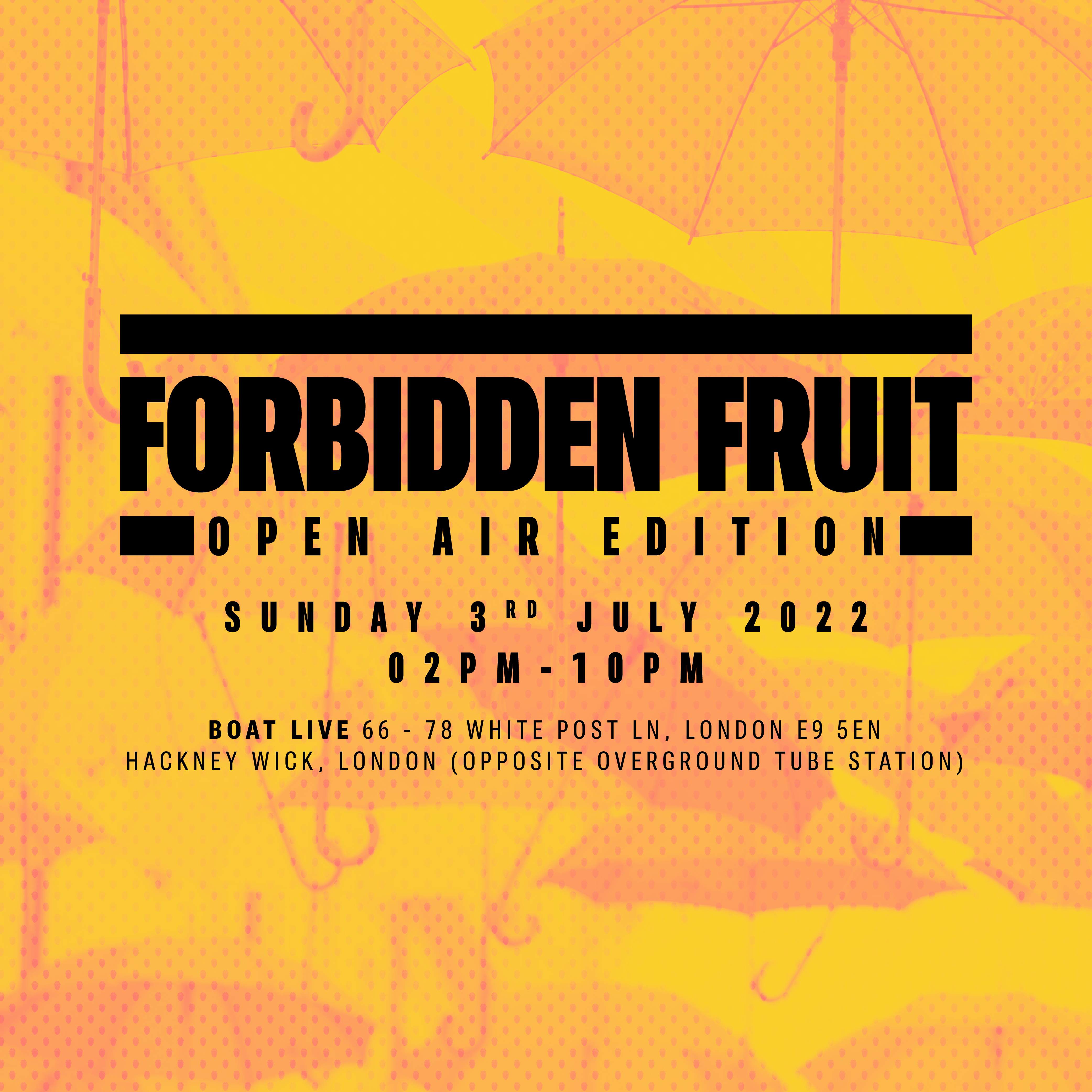 Forbidden Fruit, Sunday afternoon open air edition - フライヤー表