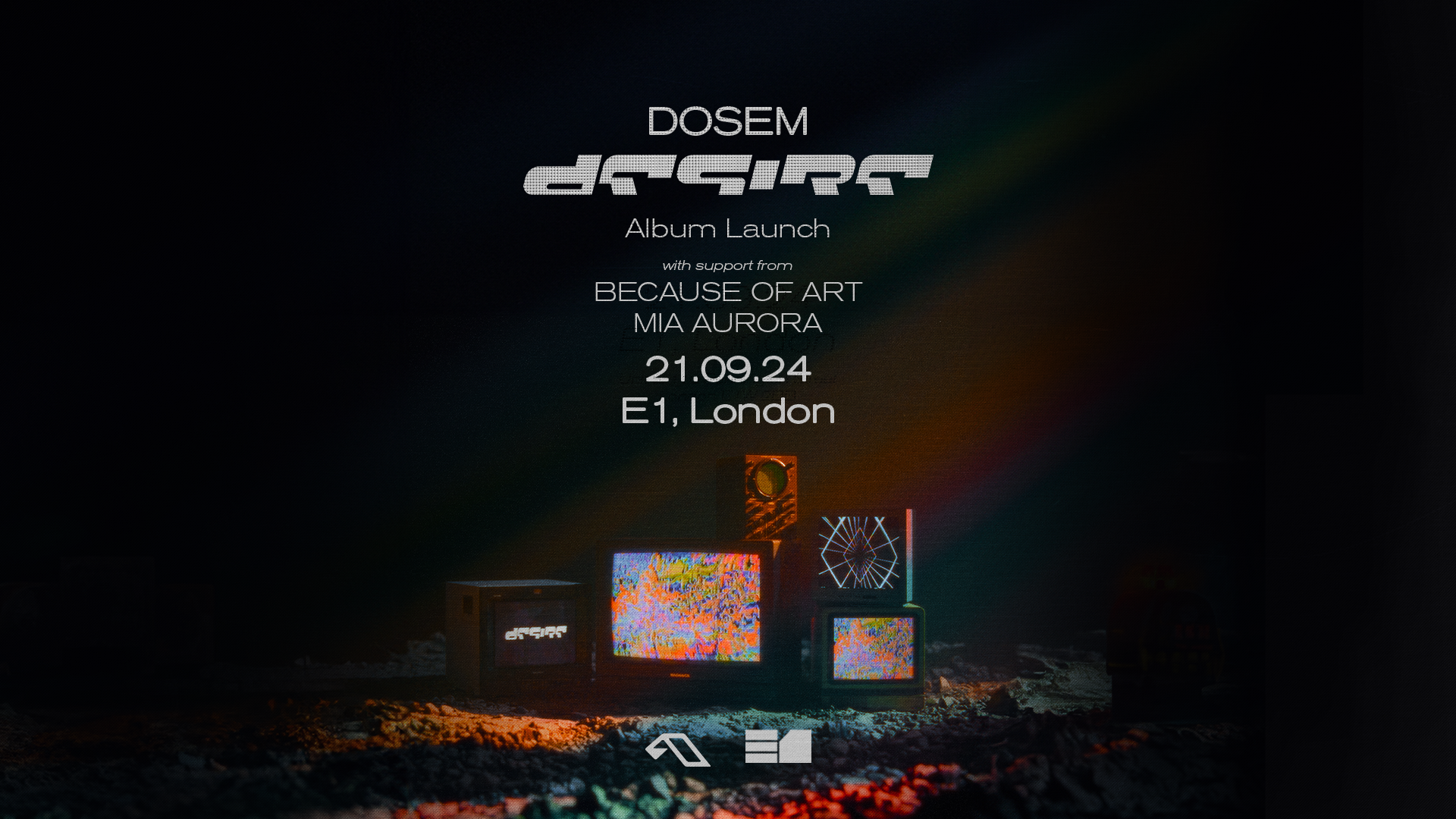 Dosem (Anjunadeep Desire Album Launch) at E1, London