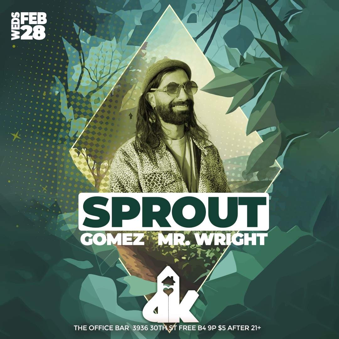 Dance Klassique ft Sprout, Mr. Wright and Gomez at Office Bar, San Diego