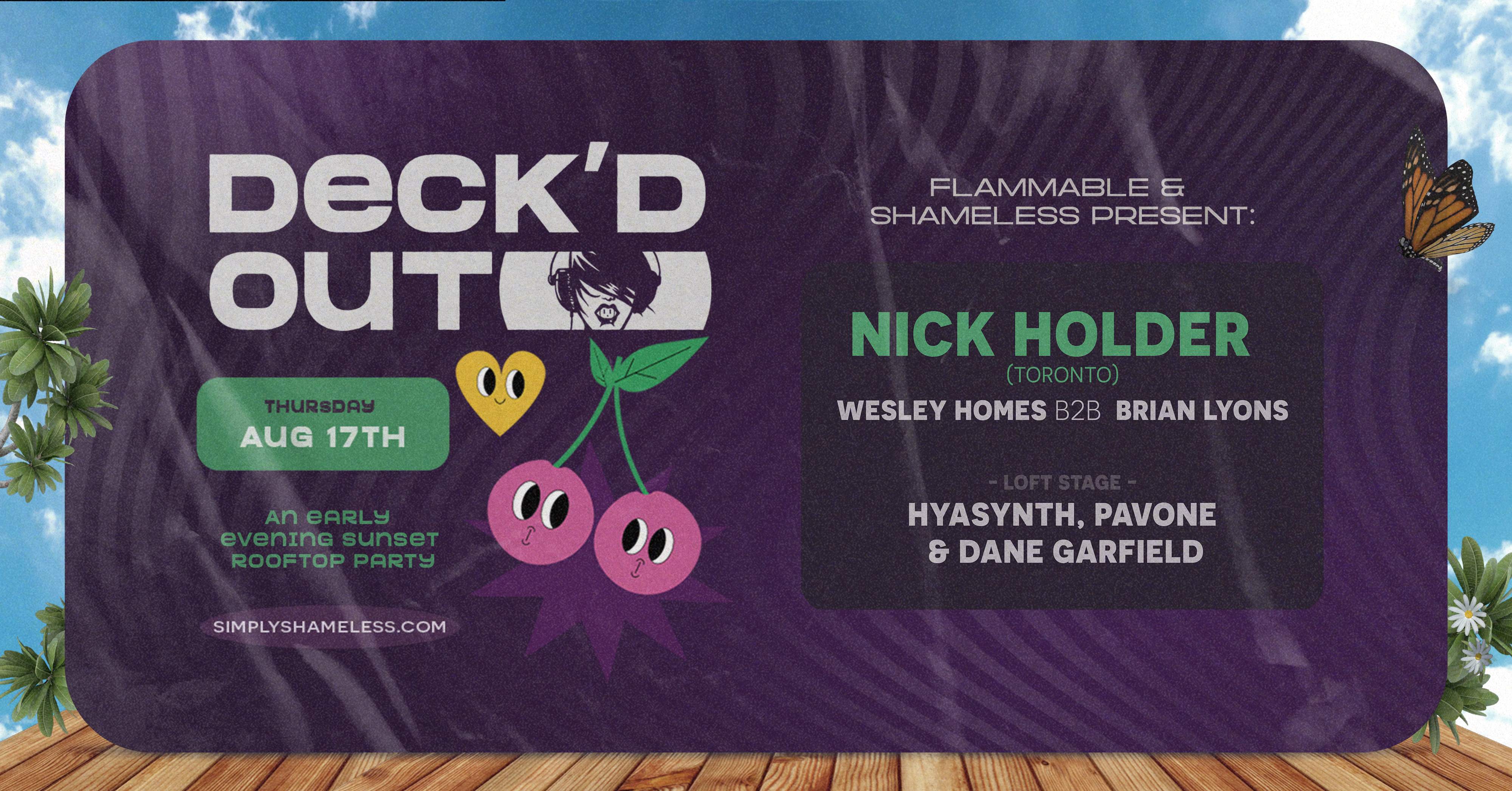 Deck'd Out #8 Nick Holder (Toronto) & Flammable Residents - フライヤー表