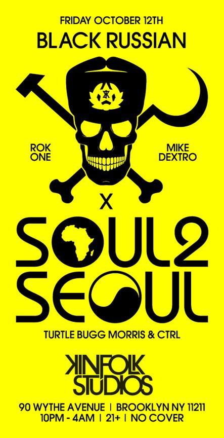 Black Russian x Soul 2 Seoul Round II - フライヤー表