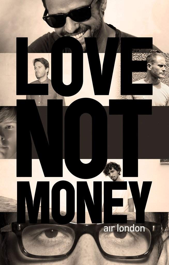 Air London presents Love Not Money *free* - Página frontal