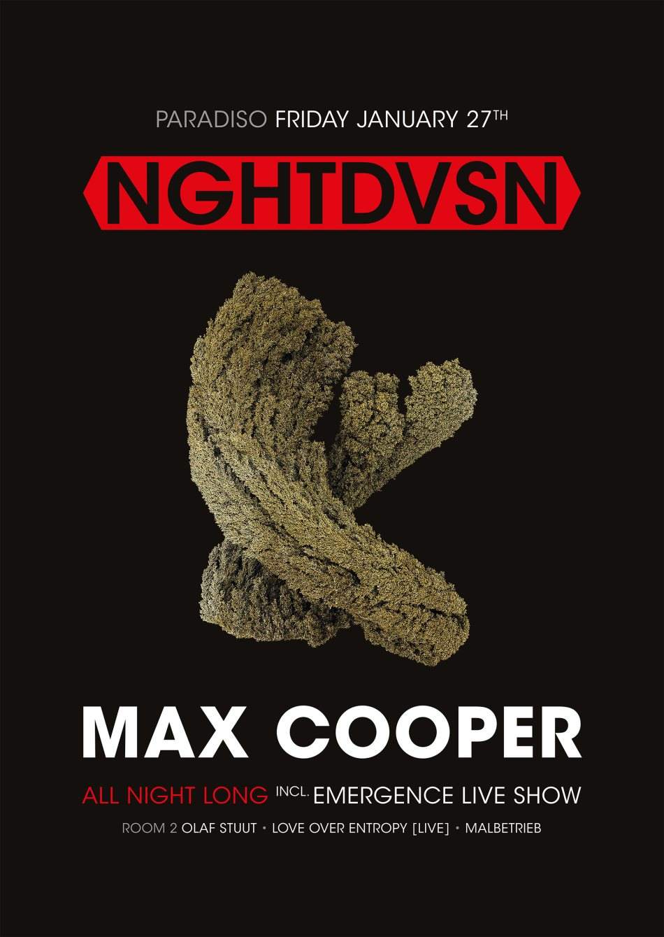 Nghtdvsn Pres. Max Cooper all Night Long Incl. Emergence Live - フライヤー表