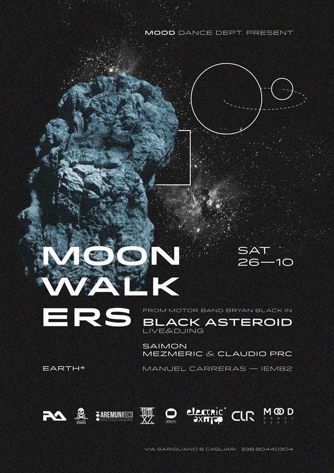 Black Asteroid! present Moon Walkers - フライヤー表