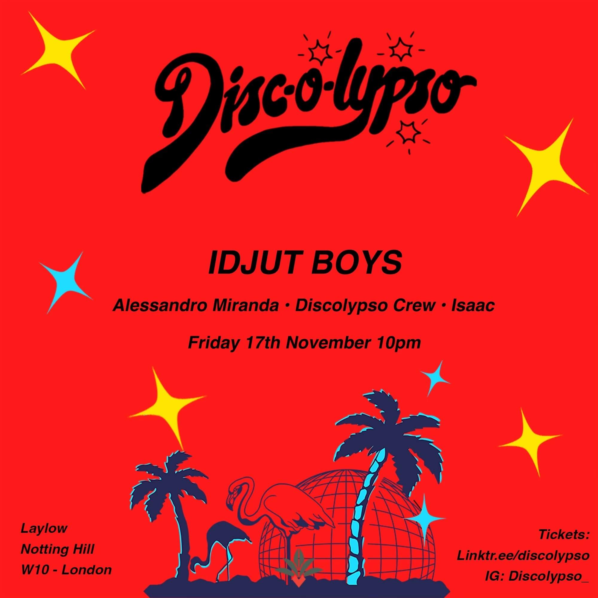 Disc-o-lypso London with Idjut Boys - フライヤー表