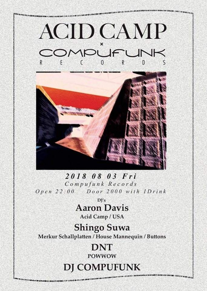 Acid Camp x Compufunk Records - フライヤー表