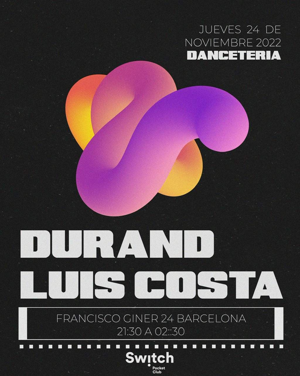Danceteria: Durand & Luis Costa - フライヤー表