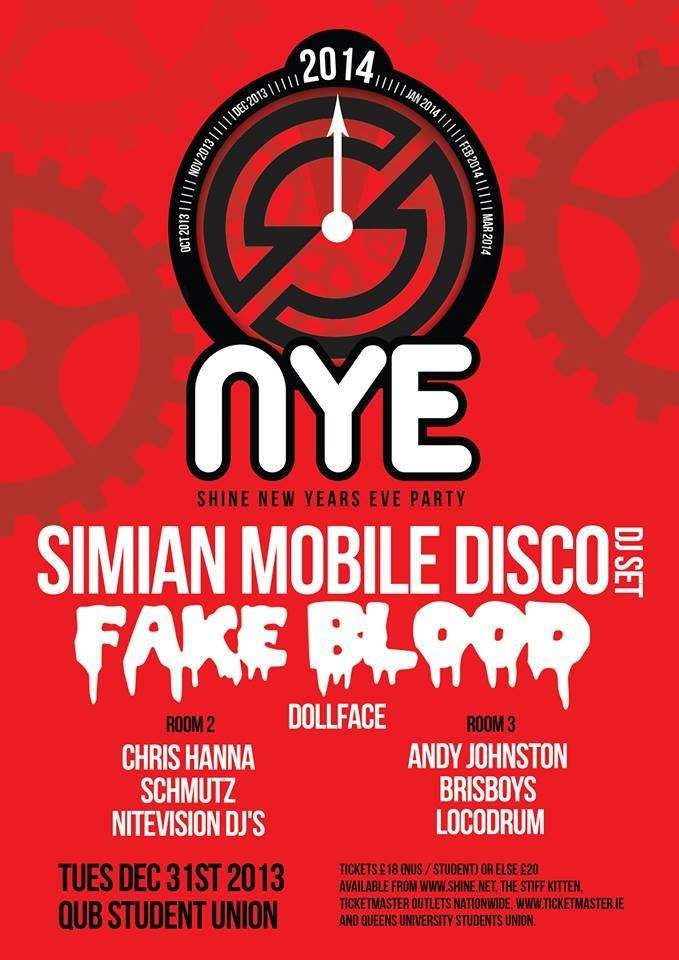 Shine NYE 2013 - Simian Mobile Disco, Fake Blood - フライヤー表