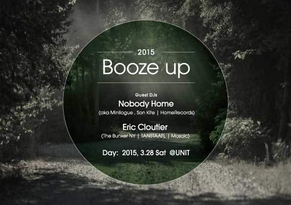 Booze up with Nobody Home aka Minilogue & Eric Cloutier - フライヤー表