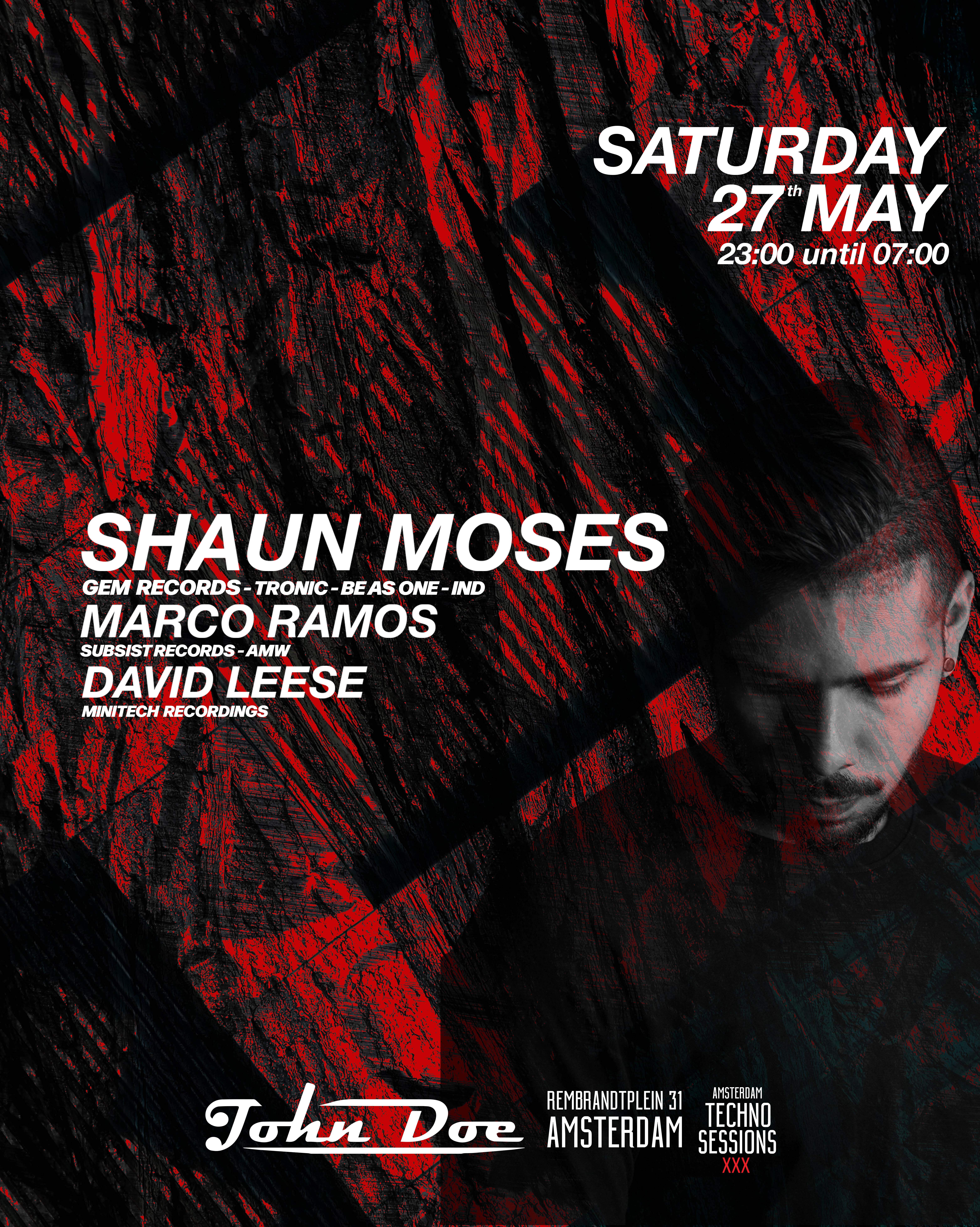 Amsterdam Techno Sessions with Shaun Moses (Gem Records, Tronic,Be As One) IND - フライヤー表