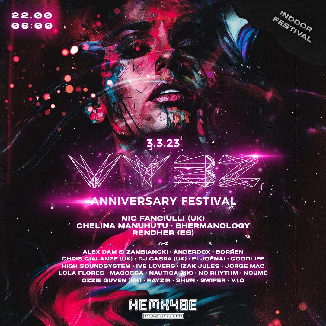 VYBZ Anniversary Festival W/ Nic Fanciulli, Chelina Manuhutu, Shermanology & Many More - フライヤー表