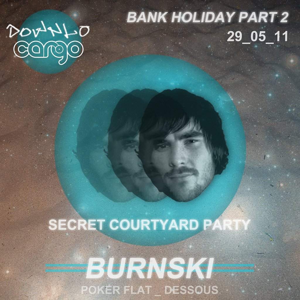Downlo Cargo Secret Courtyard Party with Burnski - Página frontal