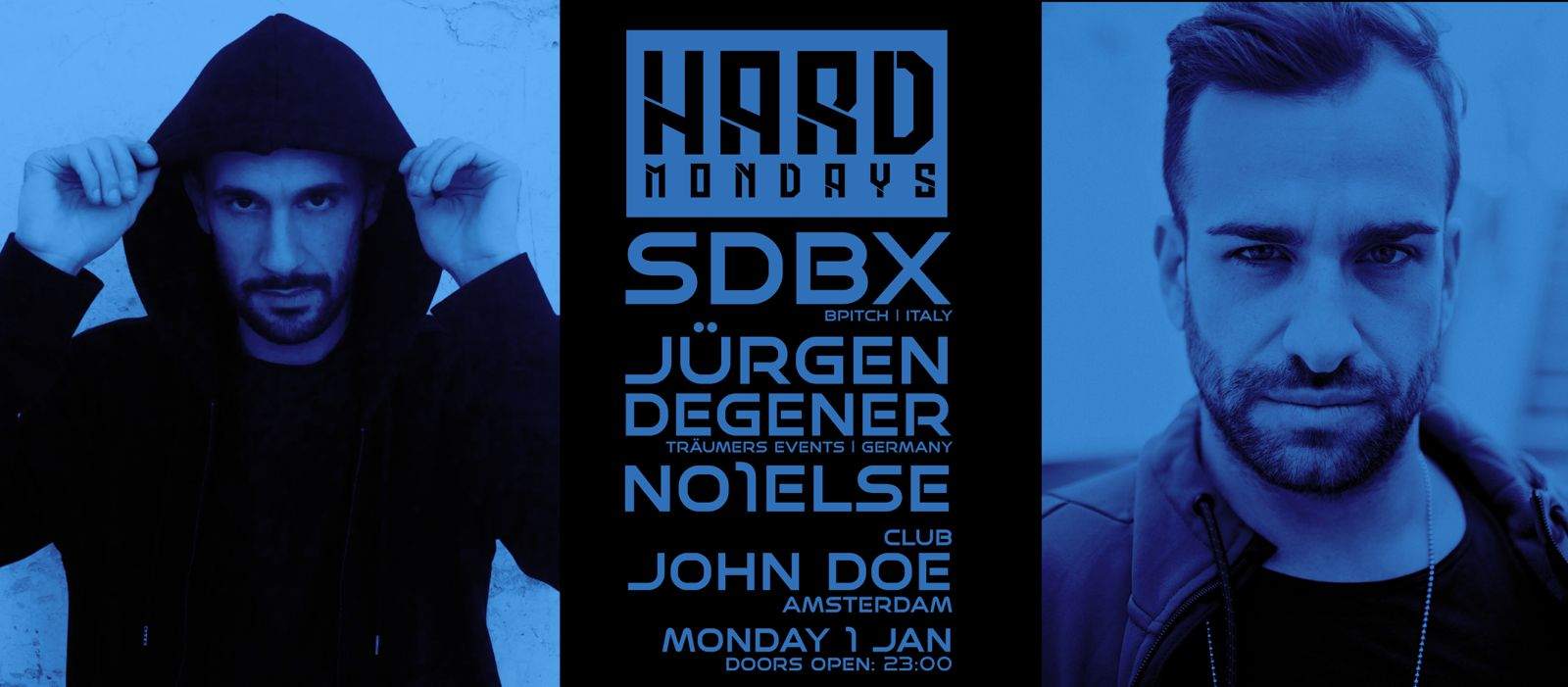 HARD MONDAYS AMSTERDAM - DAY ONE w/ SDBX & JURGEN DEGENER - DE - フライヤー裏