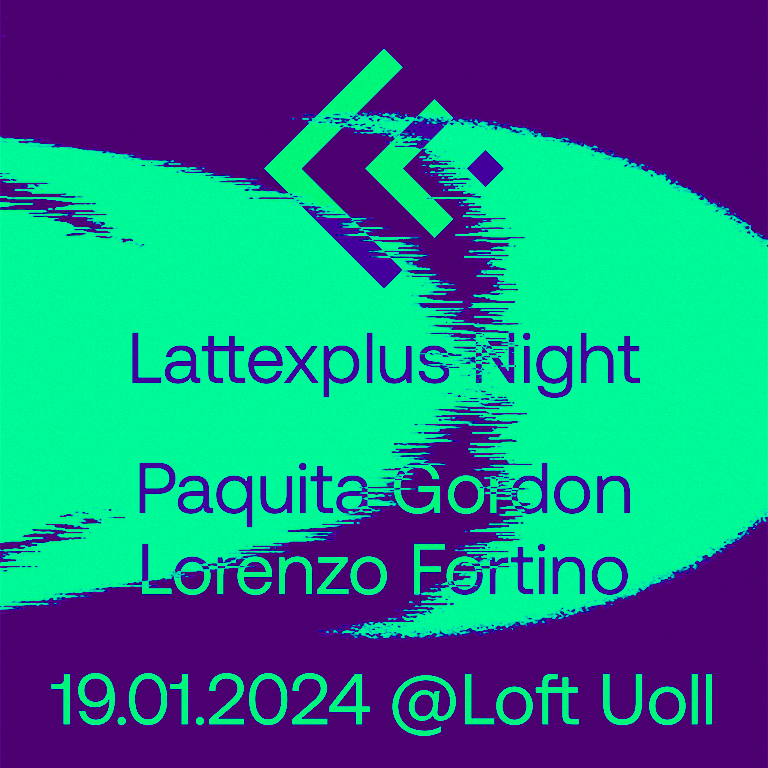 Lattexplus Night with Paquita Gordon - フライヤー表