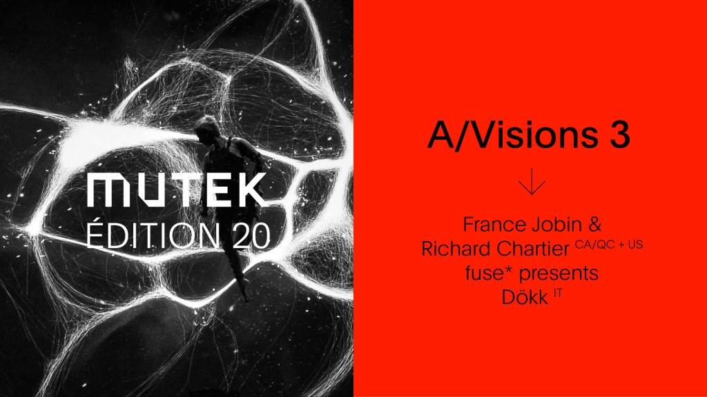 Fuse presents Dökk, France Jobin & Richard Chartier - MUTEK 20 - Página frontal