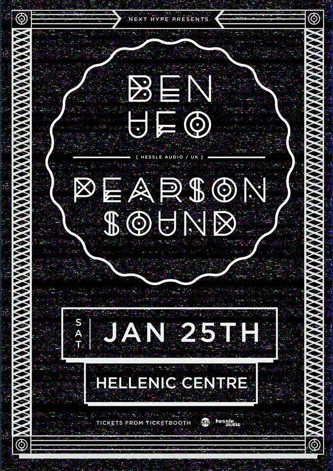 Next Hype presents Ben UFO and Pearson Sound - フライヤー表