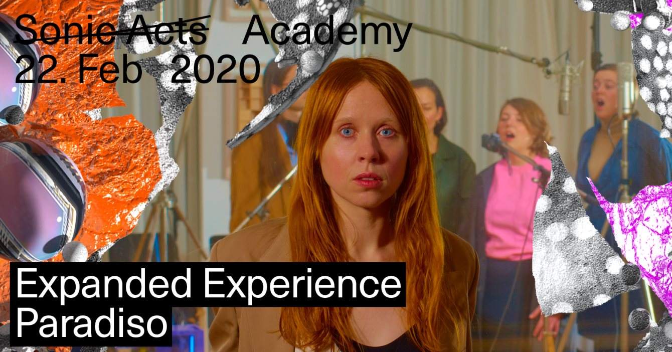 Expanded Experience at Sonic Acts Academy 2020 - フライヤー表