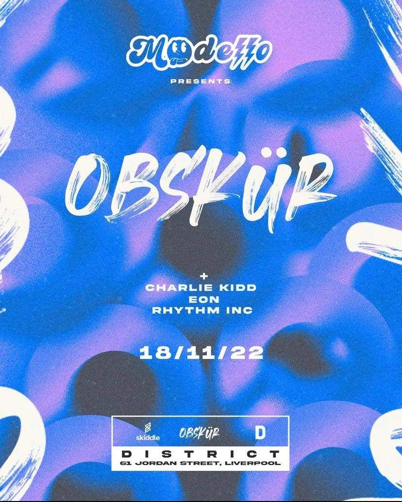 Modello- Obskur at District, Liverpool