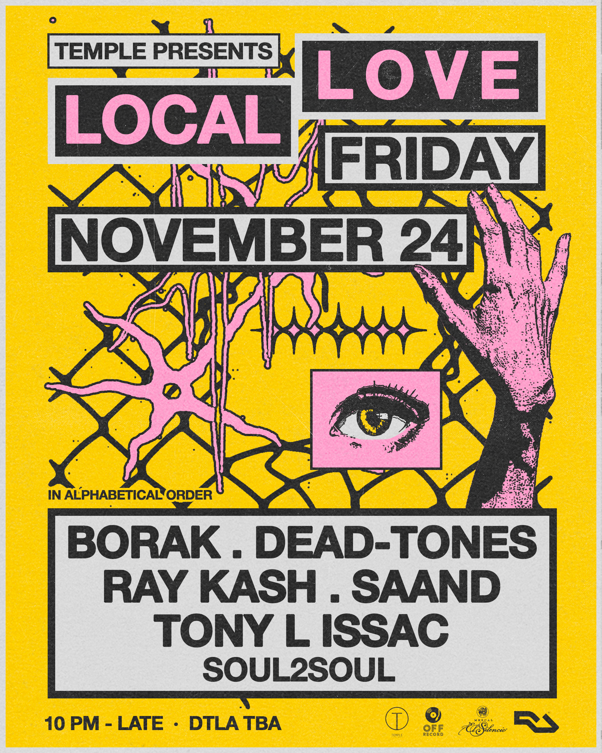 Temple presents: Local Love with Dead-Tones, Borak, Saand, Tony L Issac - Página frontal