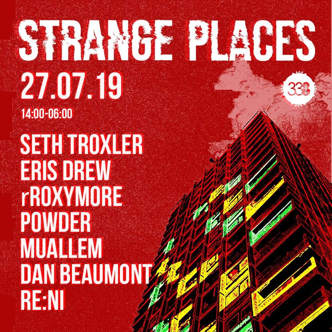 Strange Places 001 with Seth Troxler, Eris Drew, Powder, rRoxymore - Página trasera