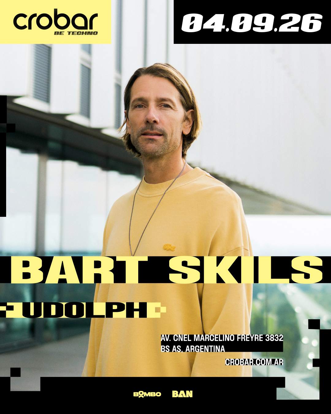 Crobar Be Techno Pres.: Bart Skils at Crobar - Buenos Aires, Buenos Aires