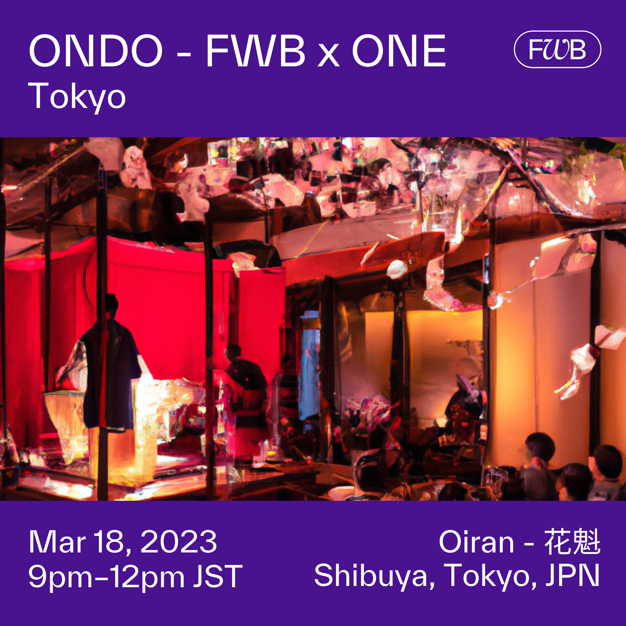 ONDO - FWB x ONE - フライヤー表