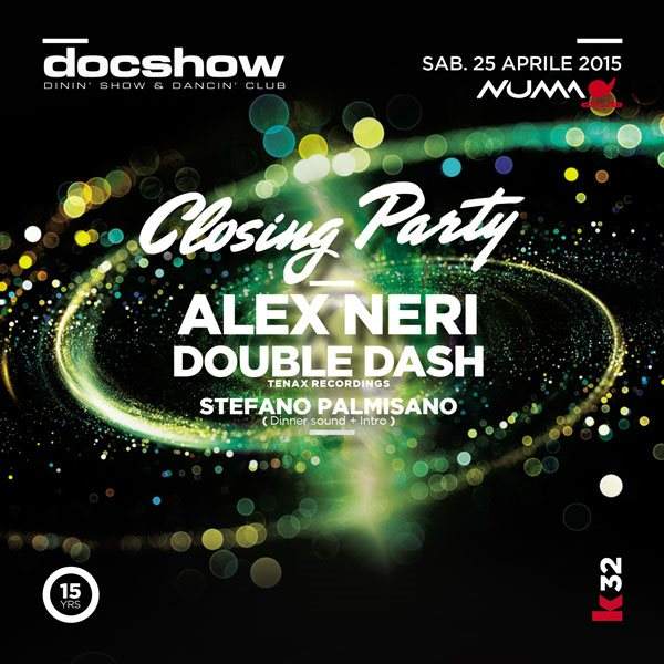 DOK Closing Party - con Alex Neri e i Doubke Dash Bologna - フライヤー表
