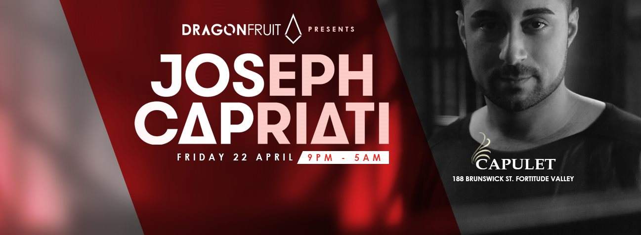 Dragonfruit with Joseph Capriati - フライヤー表