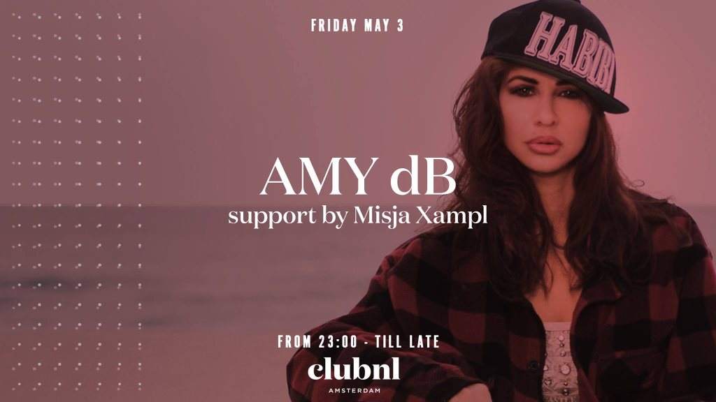 Club NL Presents Amy dB w/ support Misja Xampl - フライヤー表