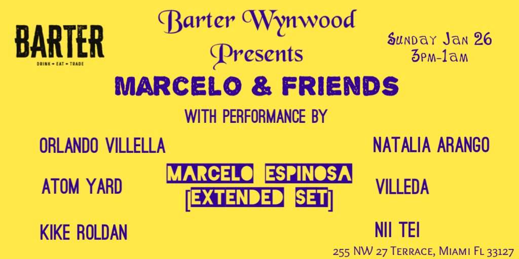 Marcelo & Friends by Barter Wynwood [Goodbye Party] - Página frontal