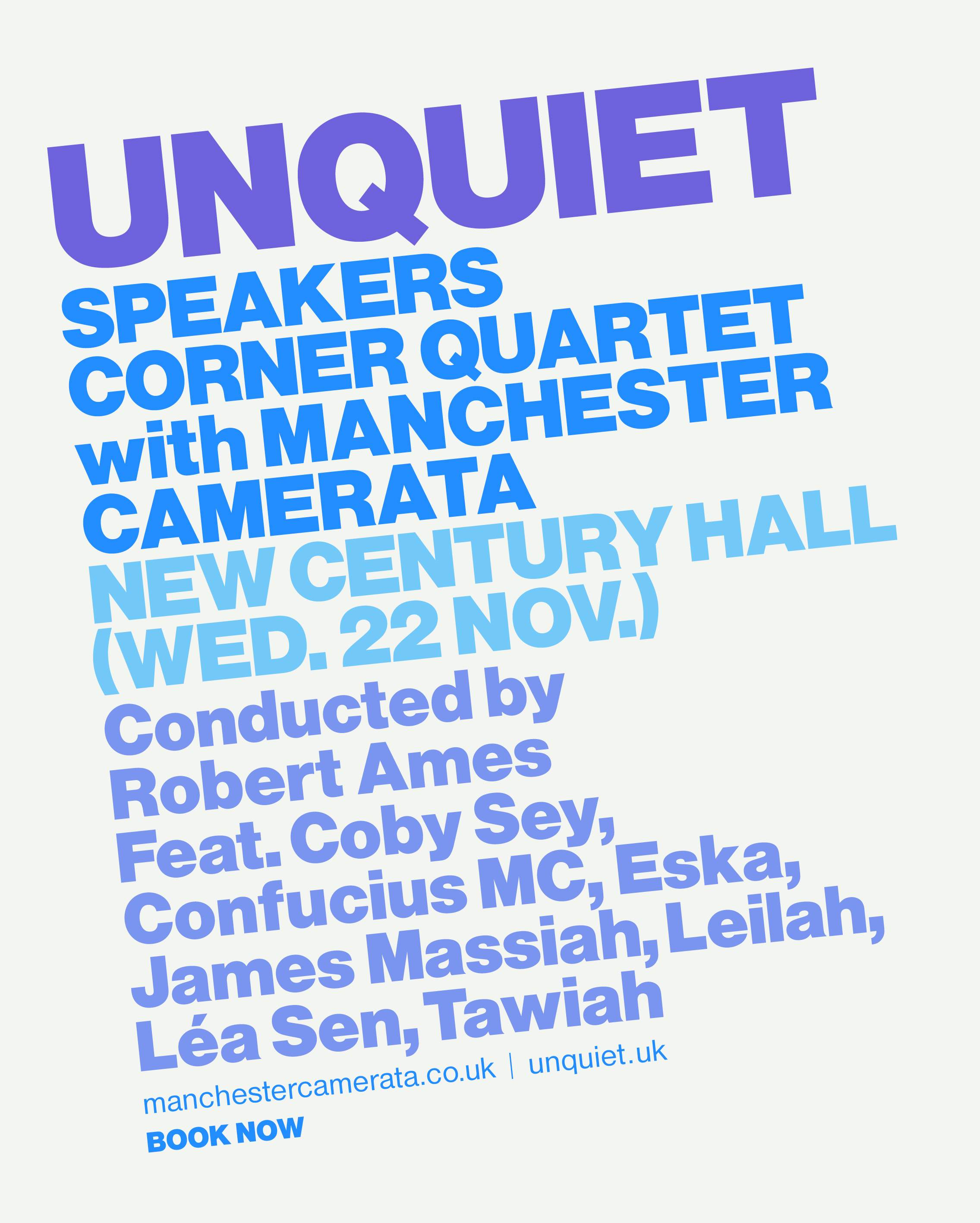 Unquiet: Speakers Corner Quartet with Manchester Camerata - フライヤー表