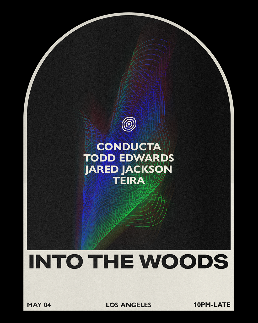 Into The Woods presents Conducta b2b Todd Edwards, Jared Jackson (Soulection), and Teira - Página frontal