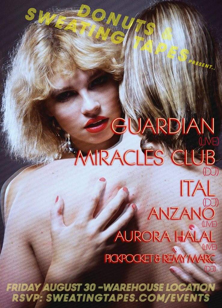 Donuts & Sweating Tapes presents Guardian - Record Release, Ital, Miracles Club - フライヤー表