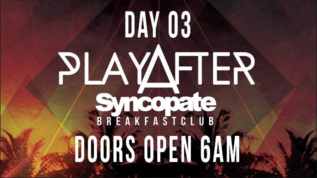 Syncopate Afterhours Day 3: Playafter 2017 - Página frontal